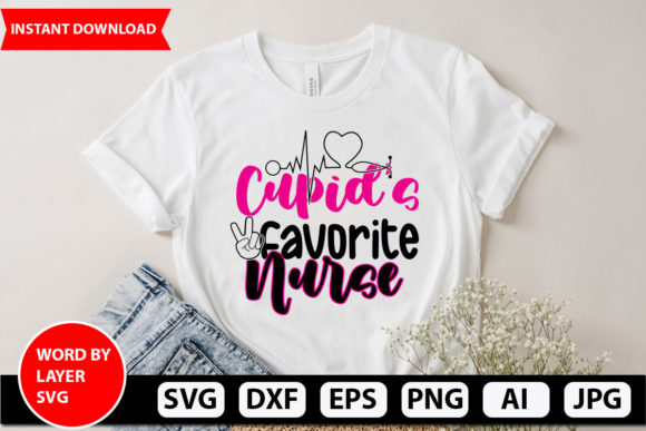 Cupid’s Favorite Nurse Graphics for T-Shirt Designs