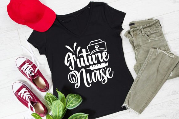 Future Nurse-SVG: Graphics for T-Shirt Designs
