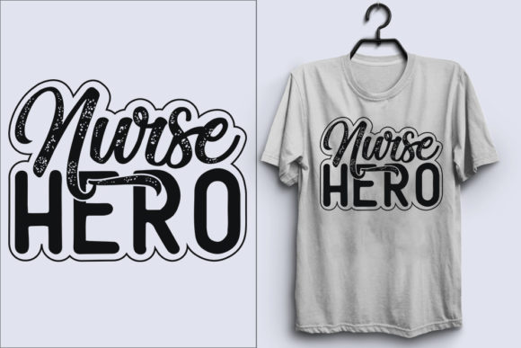 Nurse Hero Graphics for T-Shirt Designs