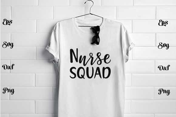 Nurse Squad Graphics for T-Shirt Designs