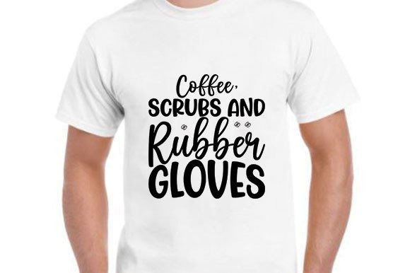 Nurse SVG: Coffee, Scrubs & Rub Graphics